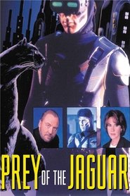 Prey of the Jaguar (1996) Prey of the Jaguar (1996)