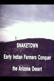 Snaketown- Early Indian Farmers Conquer the Arizona Desert (2025)