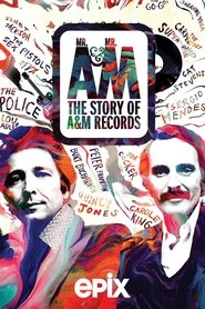 Mr. A & Mr. M: The Story of A&M Records постер