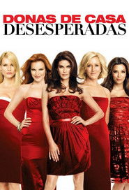Donas de Casa Desesperadas (2004)