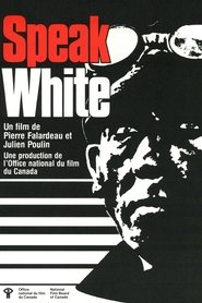 Poster Speak White 1980 Poster Speak White 1980