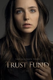 Trust Fund постер