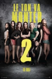 Pitch Perfect 2 film en streaming