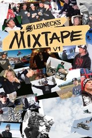 Slednecks Mix Tape Vol. 1