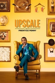 Upscale with Prentice Penny постер