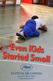 Poster Even Kids Started Small 2006