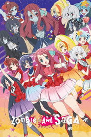 Zombie Land SAGA (2018)