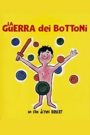 La guerra dei bottoni poster watch La guerra dei bottoni now