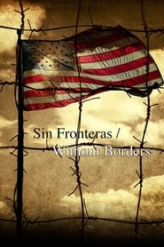 Sin Fronteras Without Borders 2015