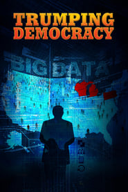 Poster Trumping Democracy