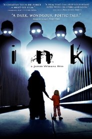 Ink (2009) online ελληνικοί υπότιτλοι