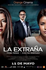 Poster La Extraña