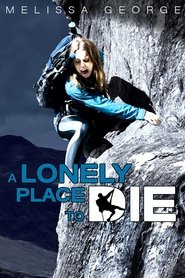 A Lonely Place to Die 2011 A Lonely Place to Die 2011