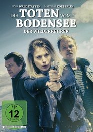 Die Toten vom Bodensee: Die Wiederkehrer 2018 吹き替え 無料動画