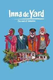 Inna de Yard 2019 Inna de Yard 2019