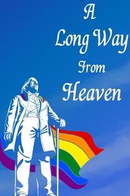A Long Way From Heaven: The Rainbow Y Story (2024)
