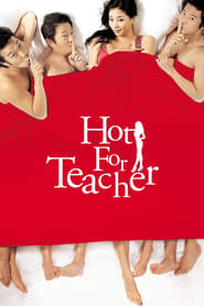 Hot for Teacher