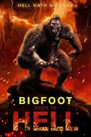 Poster Bigfoot Goes to Hell