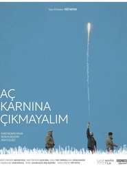 Aç Karnına Çıkmayalım) Aç Karnına Çıkmayalım (2023)