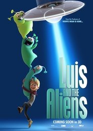 Luis & the Aliens 2018 吹き替え 無料動画