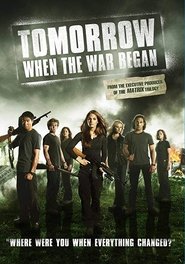 Tomorrow When the War Began serie streaming VF et VOSTFR HD a voir sur streamizseries.net