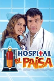 Hospital el paisa постер