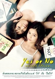 Poster Yes or No อยากรัก ก็รักเลย