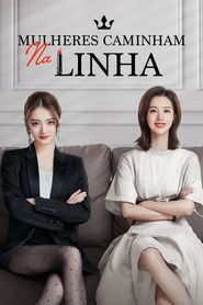 Mulheres Caminham na Linha — Temporada 1