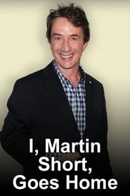 I, Martin Short, Goes Home постер