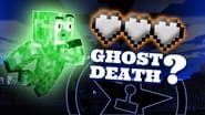 Can A Ghost in Minecraft Die? | Ya Dead, Ya Dead (#2)