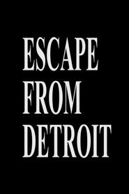 Escape From Detroit
