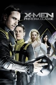 Assistir X-Men: Primeira Classe Online HD
