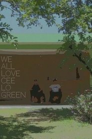 Poster We All Love Cee Lo Green 2019