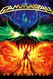 Poster Gamma Ray: The Story Of... To The Metal 2010