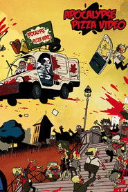 Apocalypse Pizza Video (2012)