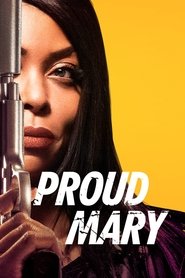 Proud Mary movie