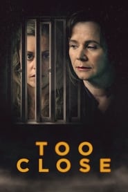 Too Close poster