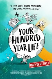 Poster Your Hundred Year Life 2022