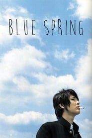 Blue Spring 2001 Auf Englisch & Französisch