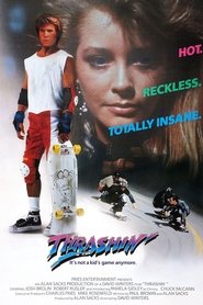 Thrashin’ Thrashin’