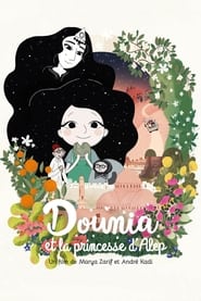 Dounia et la Princesse d'Alep streaming – Cinemay