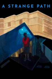 A Strange Path (2024)