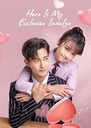 Here Is My Exclusive Indulge (2021)
