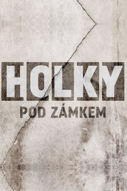 Holky pod zámkem s01 e01