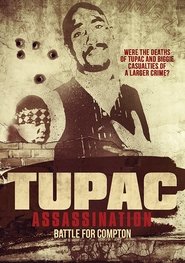 Poster Tupac Assassination: Battle For Compton 2017