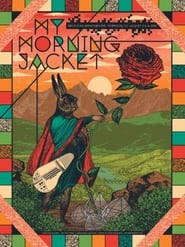 My Morning Jacket Live at Red Rocks