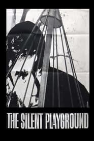 Poster The Silent Playground