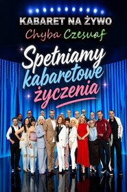 Kabaret na żywo. Chyba Czesuaf (2025)