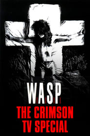 Poster W.A.S.P: The Crimson TV Special 1992