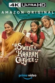 Sweet Kaaram Coffee постер